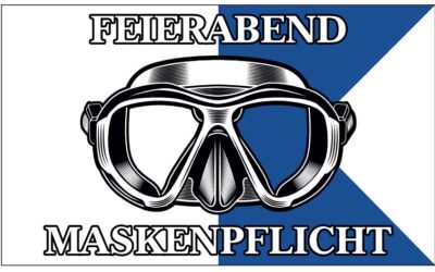 „Feierabend Maskenpflicht“ erfreut sich großer Beliebtheit