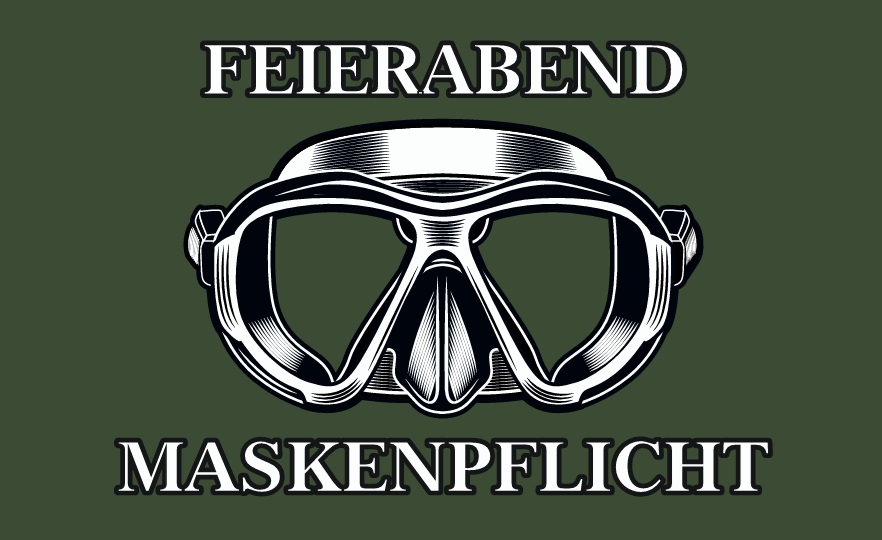 Ein Grund zum Feiern: 200mal „Feierabend -Maskenpflicht“